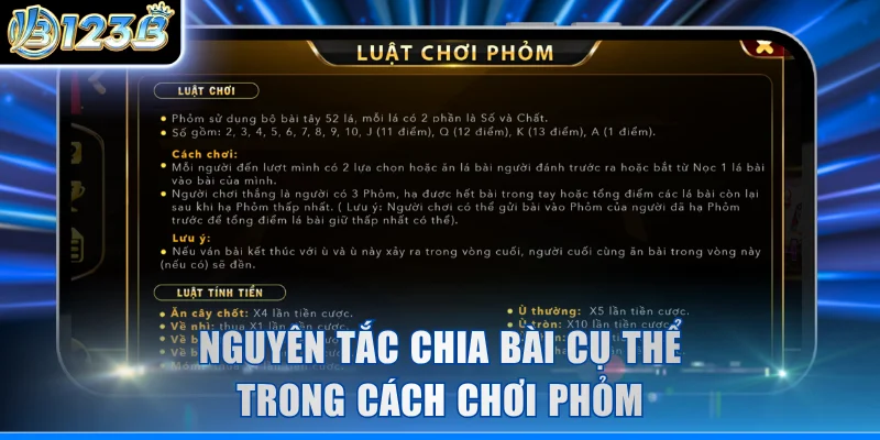 Nguyên tắc chia bài cụ thể trong cách chơi Phỏm